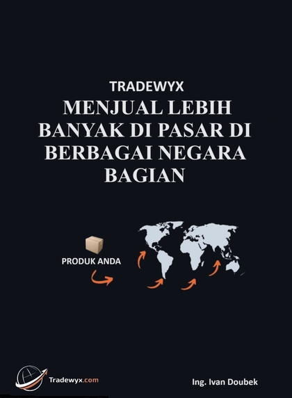 E-kniha TRADEWYX, MENJUAL LEBIH BANYAK DI PASAR DI BERBAGAI NEGARA BAGIAN - Ivan Doubek Ing.