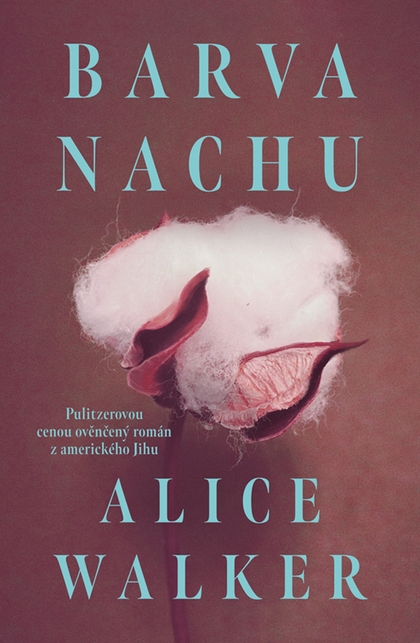 E-kniha Barva nachu - Alice Walker