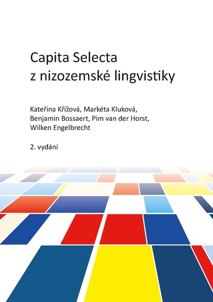 E-kniha Capita Selecta z nizozemské lingvistiky - kolektiv a, Kateřina Křížová