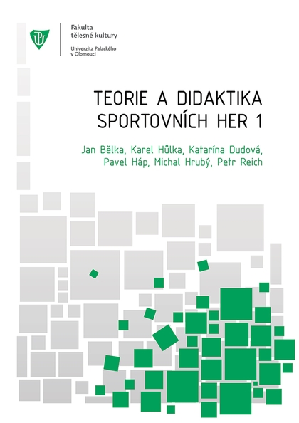 E-kniha Teorie a didaktika sportovních her - Jan Bělka, Karel Hůlka, K. Dudová
