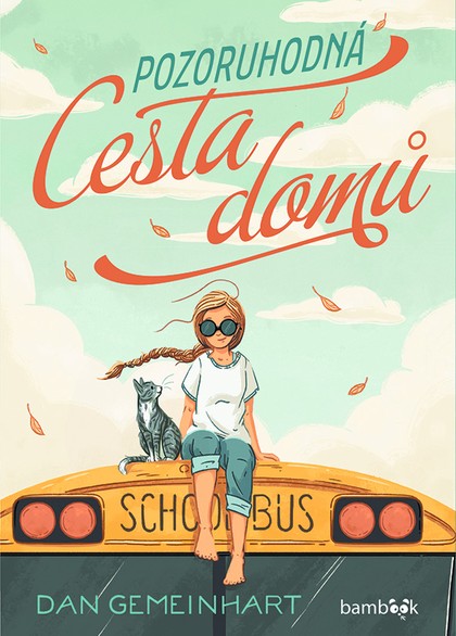 E-kniha Pozoruhodná cesta domů - Dan Gemeinhart