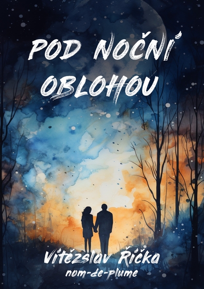 E-kniha Pod noční oblohou - Vítězslav Říčka