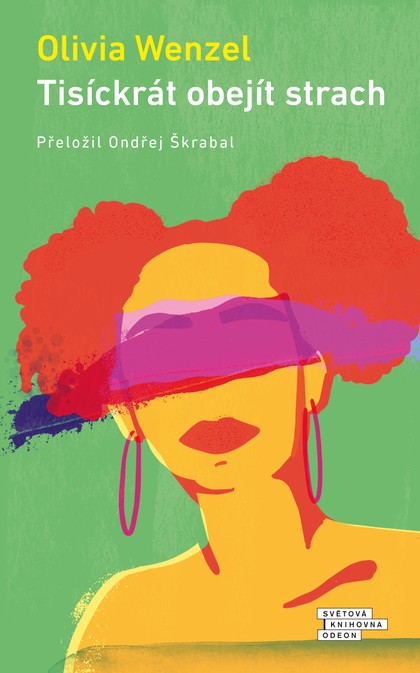 E-kniha Tisíckrát obejít strach - Olivia Wenzel