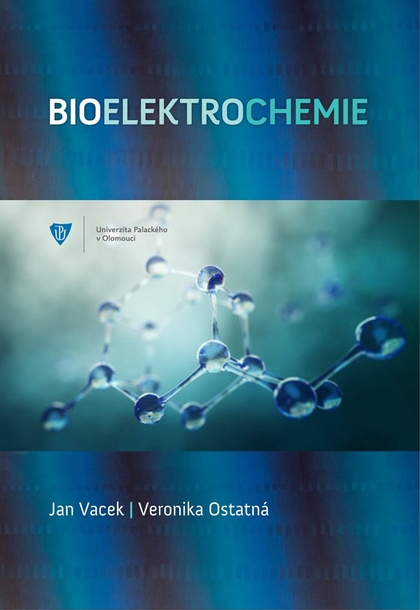 E-kniha Bioelektrochemie - Jana Vacek, Veronika Ostatná