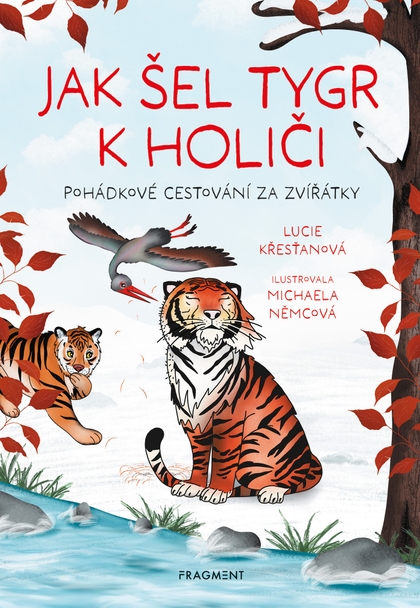 E-kniha Jak šel tygr k holiči - Lucie Křesťanová