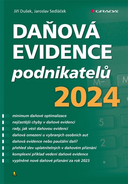 E-kniha Daňová evidence podnikatelů 2024 - Jaroslav Sedláček, Jiří Dušek