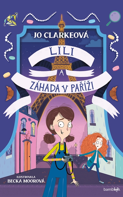 E-kniha Lili a záhada v Paříži - Jo Clarkeová