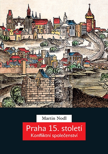 E-kniha Praha 15. století - Martin Nodl