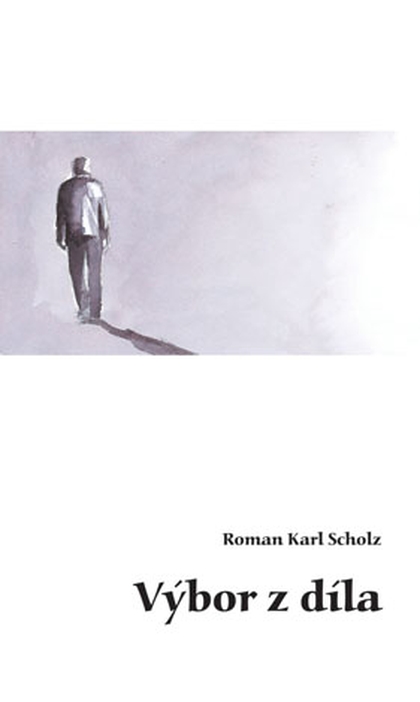 E-kniha Výbor z díla - Roman Karl Scholz