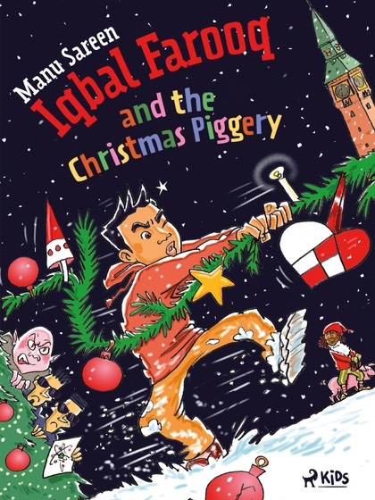 E-kniha Iqbal Farooq and the Christmas Piggery - Manu Sareen