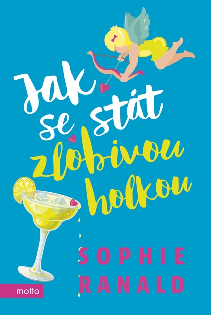 E-kniha Jak se stát zlobivou holkou - Sophie Ranaldová