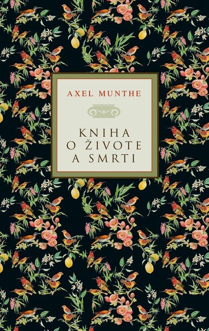 E-kniha Kniha o živote a smrti - Axel Munthe