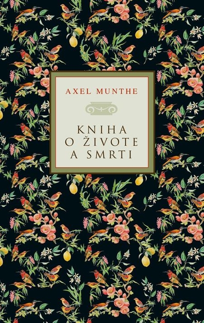 E-kniha Kniha o živote a smrti - Axel Munthe