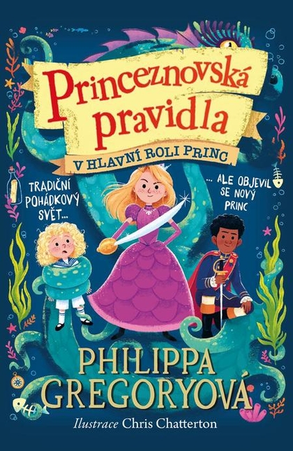 E-kniha Princeznovská pravidla 2: V hlavní roli princ - Philippa Gregory