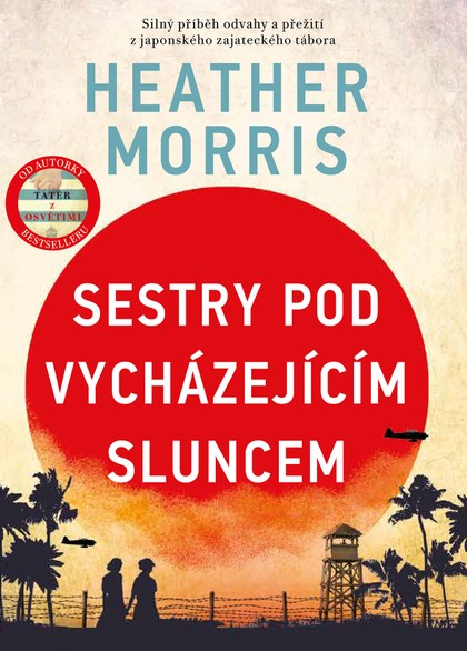 E-kniha Sestry pod vycházejícím sluncem  - Heather Morrisová