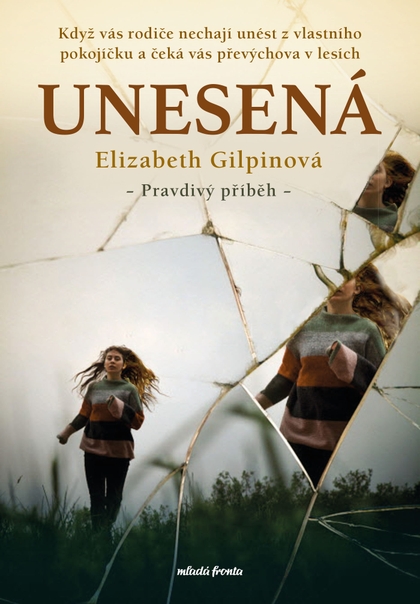 E-kniha Unesená - Elizabeth Gilpin