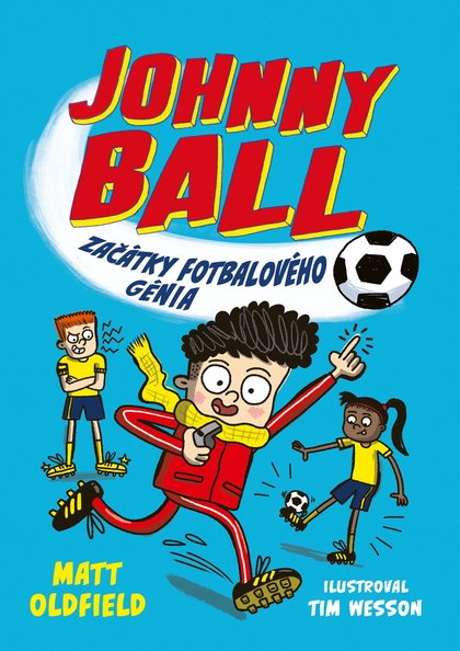 E-kniha Johnny Ball: začátky fotbalového génia - Tom and Matt Oldfield