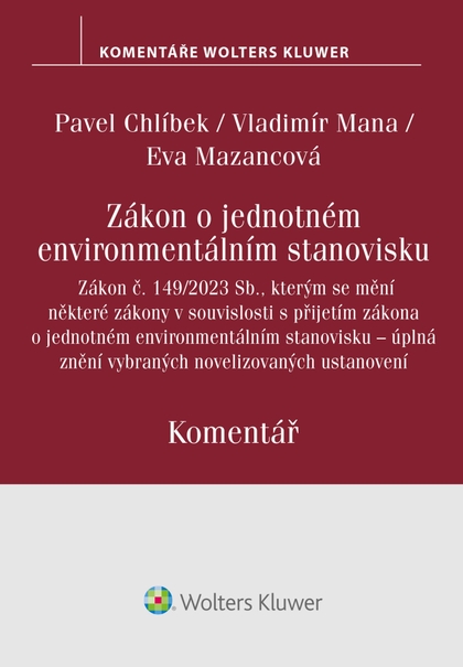 E-kniha Zákon o jednotném environmentálním stanovisku. Komentář - autorů kolektiv