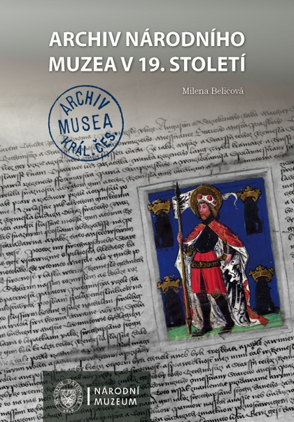 E-kniha Archiv Národního muzea v 19. století - Milena Beličová