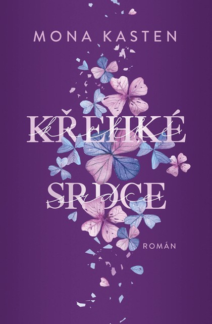 E-kniha Křehké srdce - Mona Kasten
