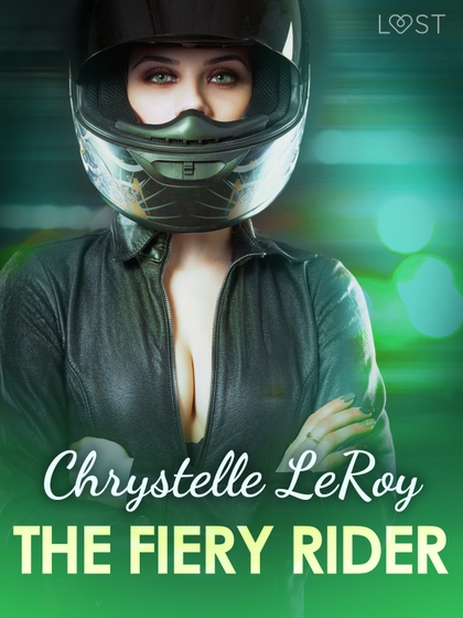 E-kniha The Fiery Rider - Erotic Short Story - Chrystelle LeRoy