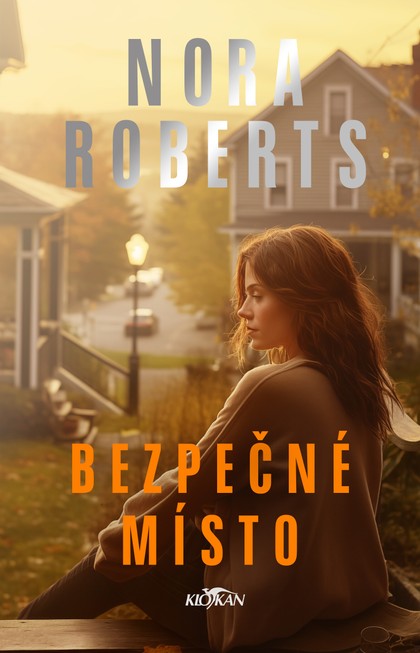 E-kniha Bezpečné místo - Nora Roberts