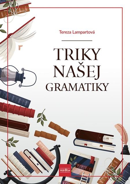 E-kniha Triky našej gramatiky - Mgr. Terézia Lampartová