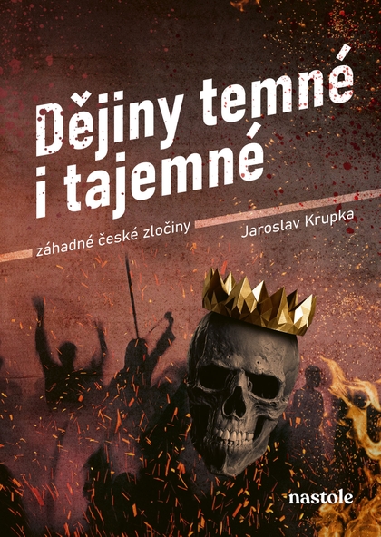 E-kniha Dějiny temné i tajemné - Jaroslav Krupka