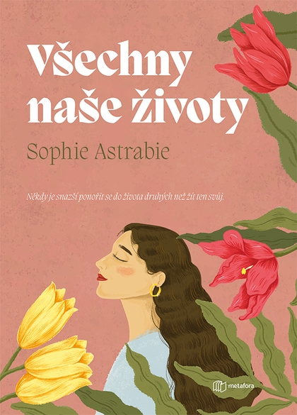 E-kniha Všechny naše životy - Sophie Astrabie