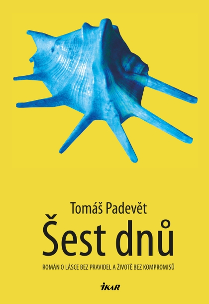 E-kniha Šest dnů - Tomáš Padevět