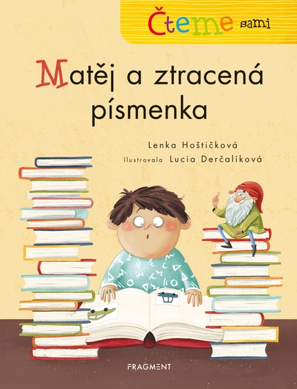 E-kniha Čteme sami – Matěj a ztracená písmenka - Lenka Hoštičková