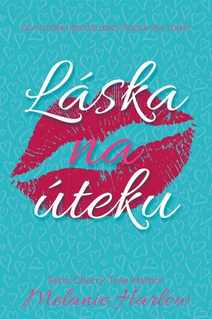 E-kniha Láska na úteku - Melanie Harlow