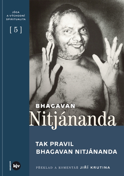 E-kniha Tak pravil Bhagavan Nitjánanda - Bhagavan Nitjánanda