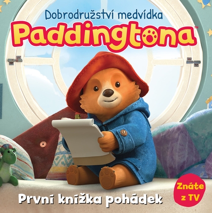 E-kniha Dobrodružství medvídka Paddingtona - První knížka pohádek -  kolektiv