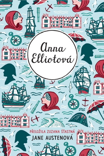 E-kniha Anna Elliotová - Jane Austen, Mgr. Zuzana Šťastná