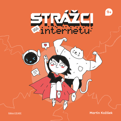 E-kniha Strážci na internetu - Martin Kožíšek