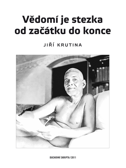 E-kniha Vědomí je stezka od začátku do konce - Jiří Krutina