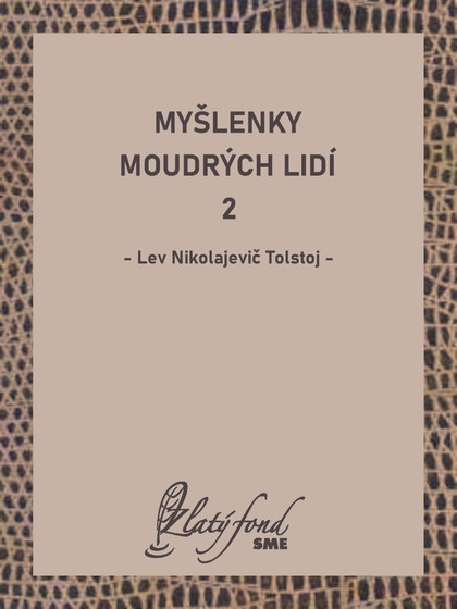 E-kniha Myšlenky moudrých lidí 2 - Lev Nikolajevič Tolstoj