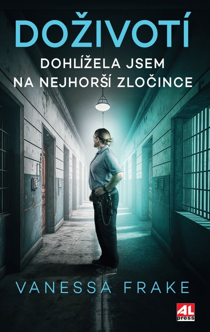 E-kniha Doživotí - Dohlížela jsem na nejhorší zločince - Vanessa Frake