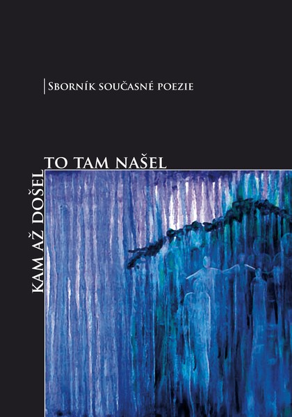 E-kniha Kam až došel, to tam našel - Pavel Zdražil