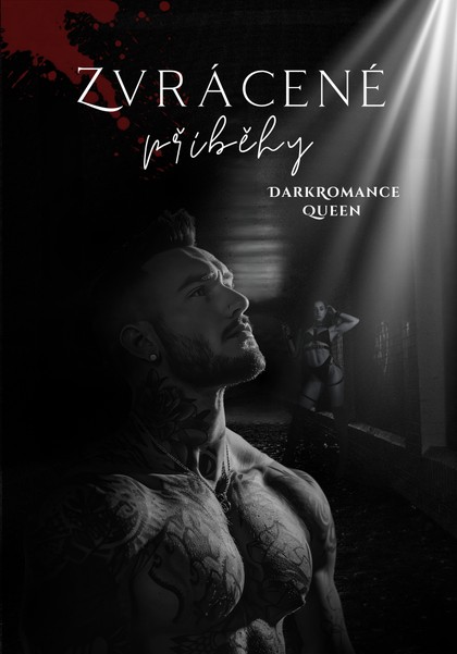 E-kniha Zvrácené příběhy -  DarkRomanceQueen