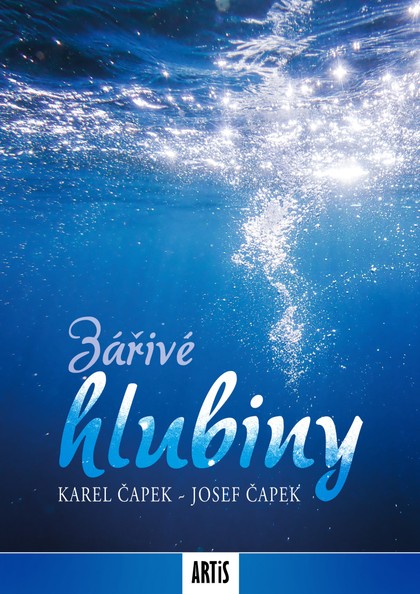 E-kniha Zářivé hlubiny - Karel, Josef Čapek