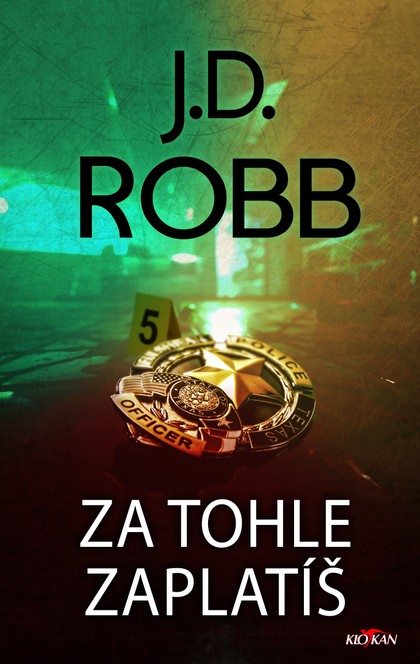 E-kniha Za tohle zaplatíš - J. D. Robb