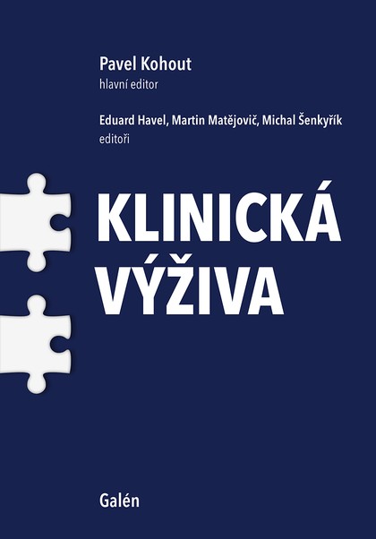 E-kniha Klinická výživa - Pavel Kohout, Eduard Havel, Martin Matějovič, Michal Šenkyřík