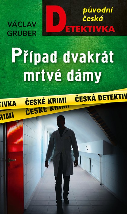 E-kniha Případ dvakrát mrtvé dámy - Václav Gruber
