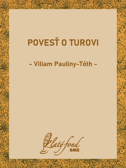 E-kniha Povesť o Turovi - Viliam Pauliny-Tóth