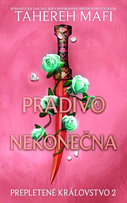 E-kniha Pradivo nekonečna - Tahereh Mafi