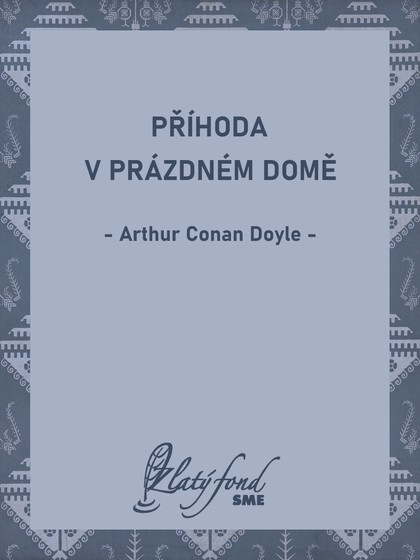 E-kniha Příhoda v prázdném domě - Arthur Conan Doyle