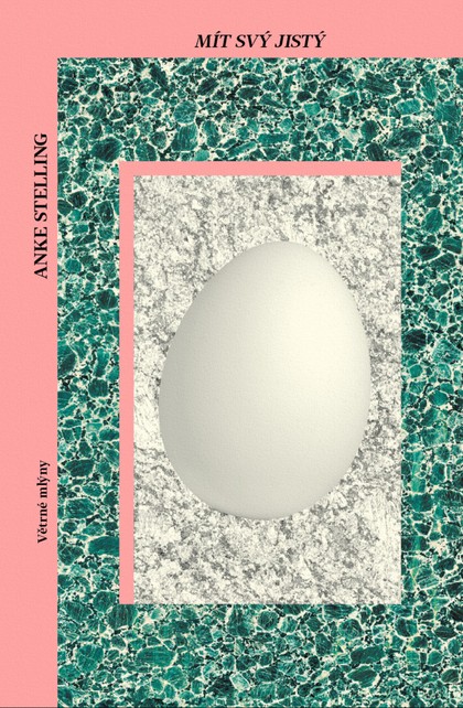 E-kniha Mít svý jistý - Anke Stelling