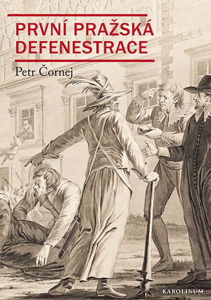 E-kniha První pražská defenestrace - Petr Čornej